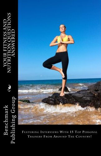 Your Fitness and Nutrition Questions Answered